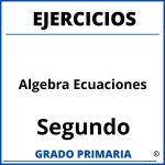 Ejercicios De Algebra Ecuaciones De Segundo Grado