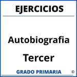 Ejercicios De Autobiografia Para Tercer Grado