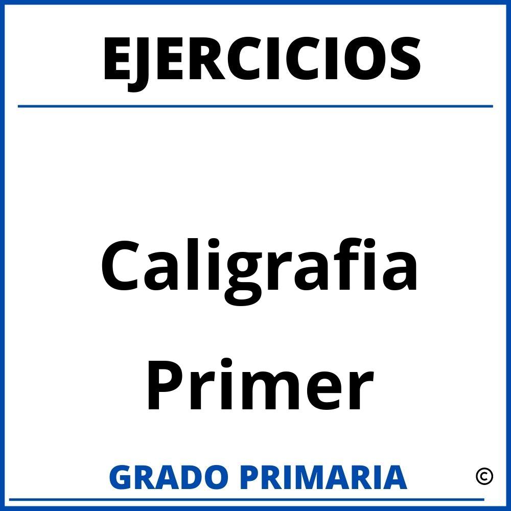 Ejercicios De Caligrafia De Primer Grado