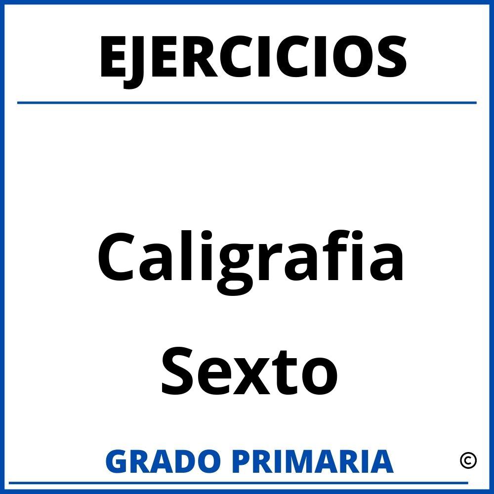 Ejercicios De Caligrafia De Sexto Grado