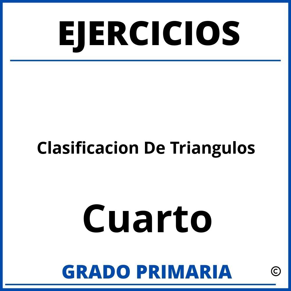 Ejercicios De Clasificacion De Triangulos Para Cuarto Grado