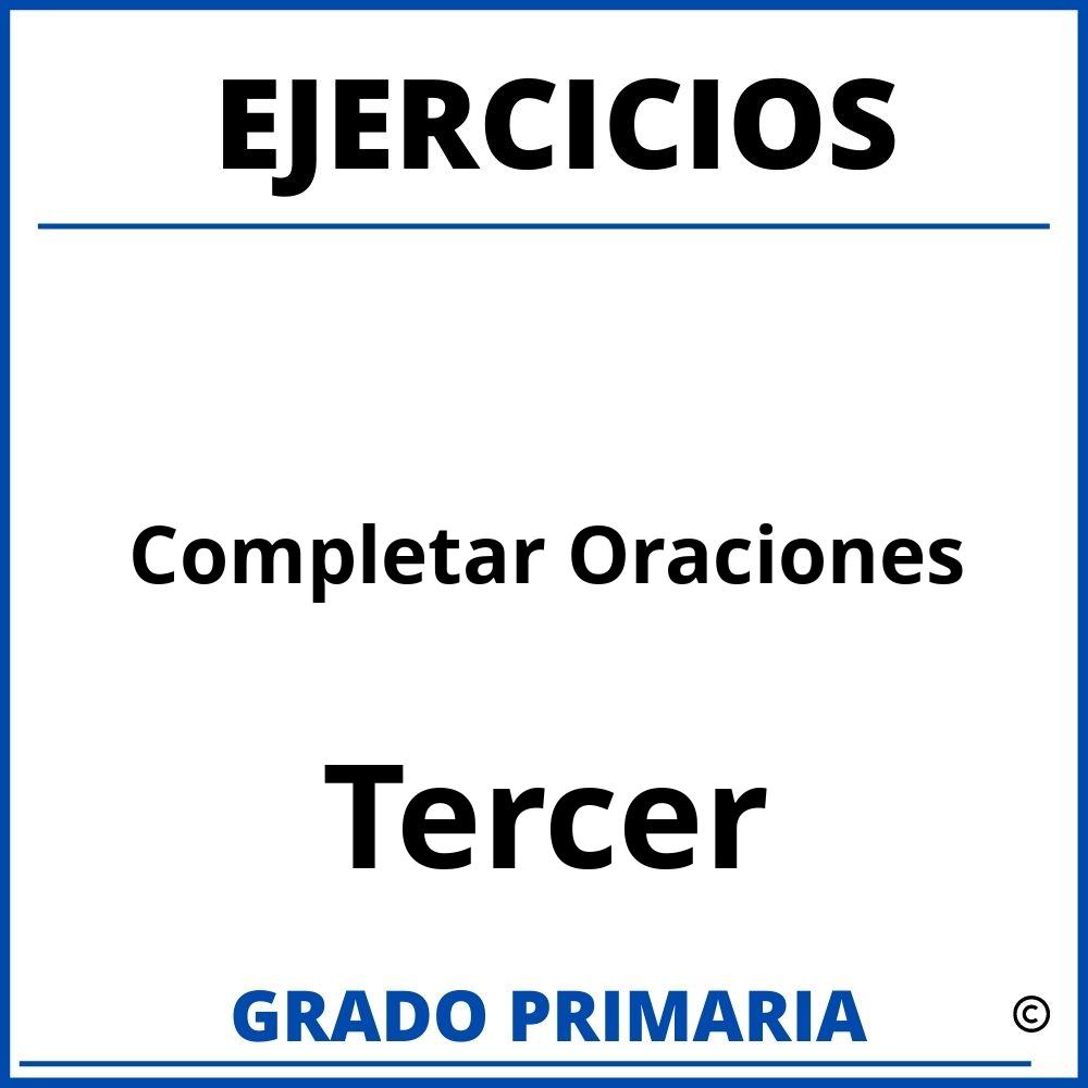 Ejercicios De Completar Oraciones Para Tercer Grado