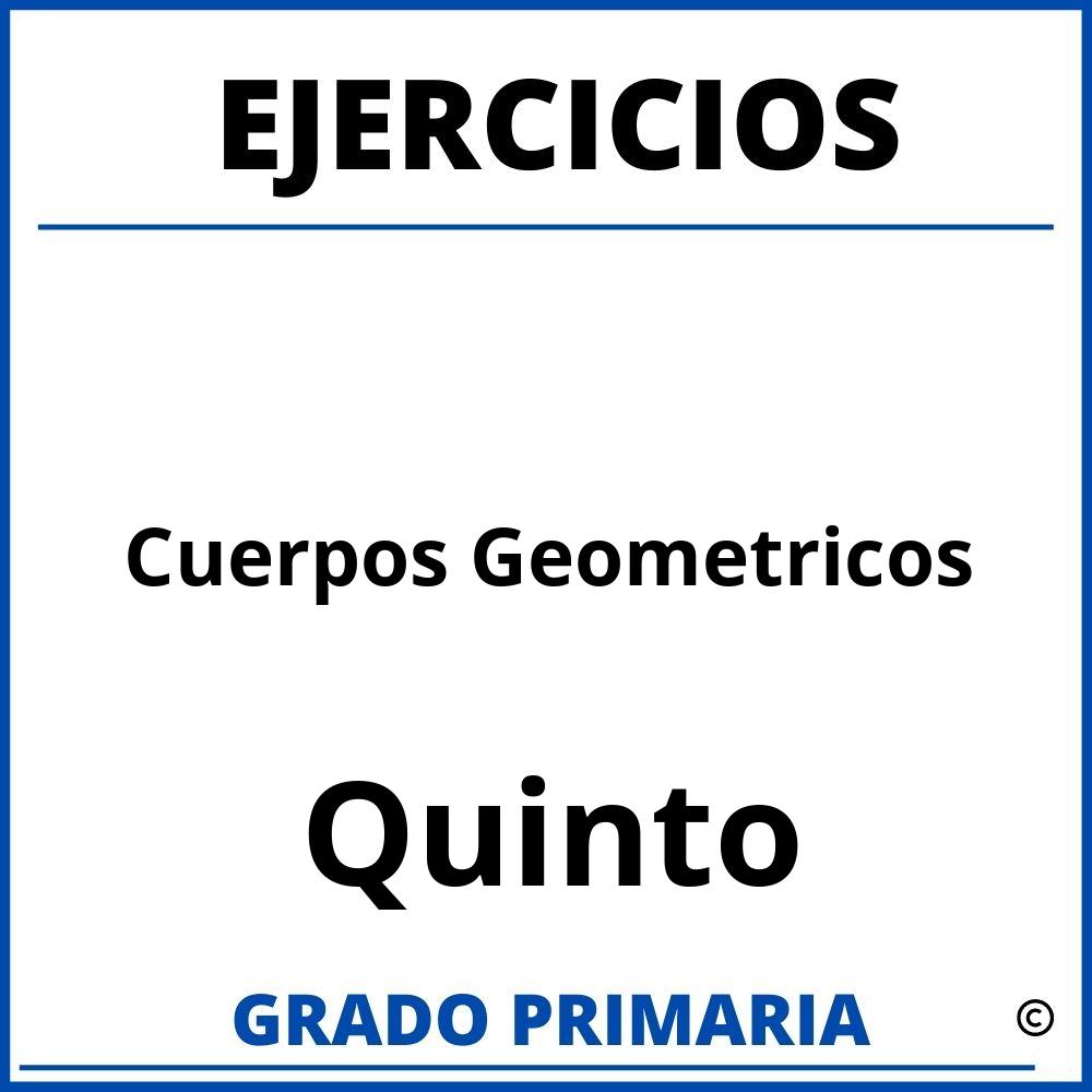 Ejercicios De Cuerpos Geometricos Para Quinto Grado