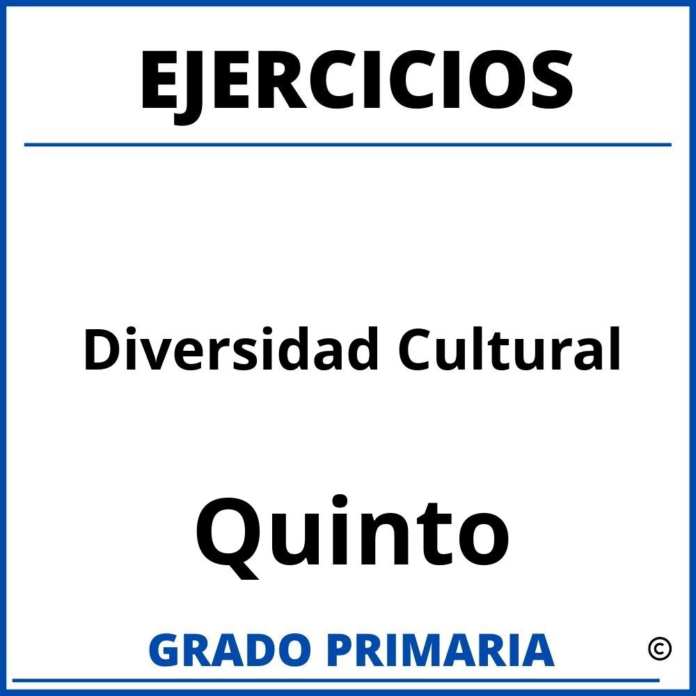 Ejercicios De Diversidad Cultural Para Quinto Grado