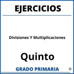Ejercicios De Divisiones Y Multiplicaciones Para Quinto Grado