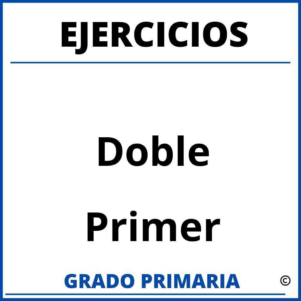 Ejercicios De Doble Para Primer Grado