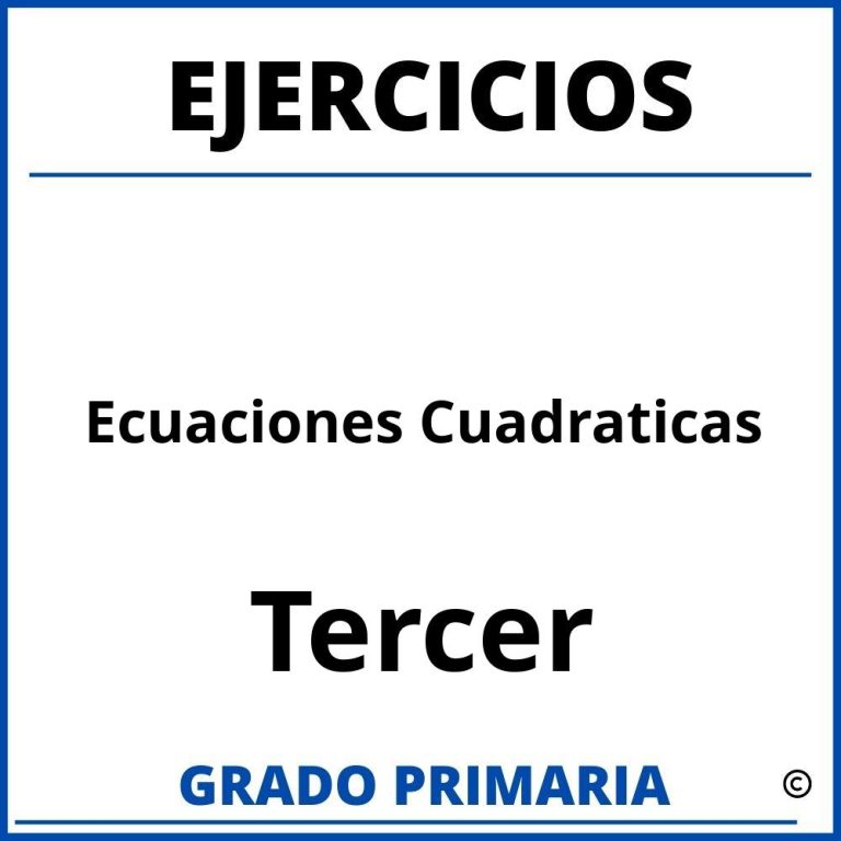 Ejercicios De Ecuaciones Cuadraticas De Primer Grado