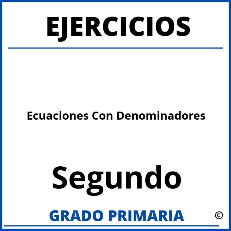 Ejercicios De Ecuaciones De Primer Grado Con Denominadores