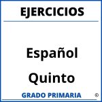 Ejercicios De Español De Quinto Grado