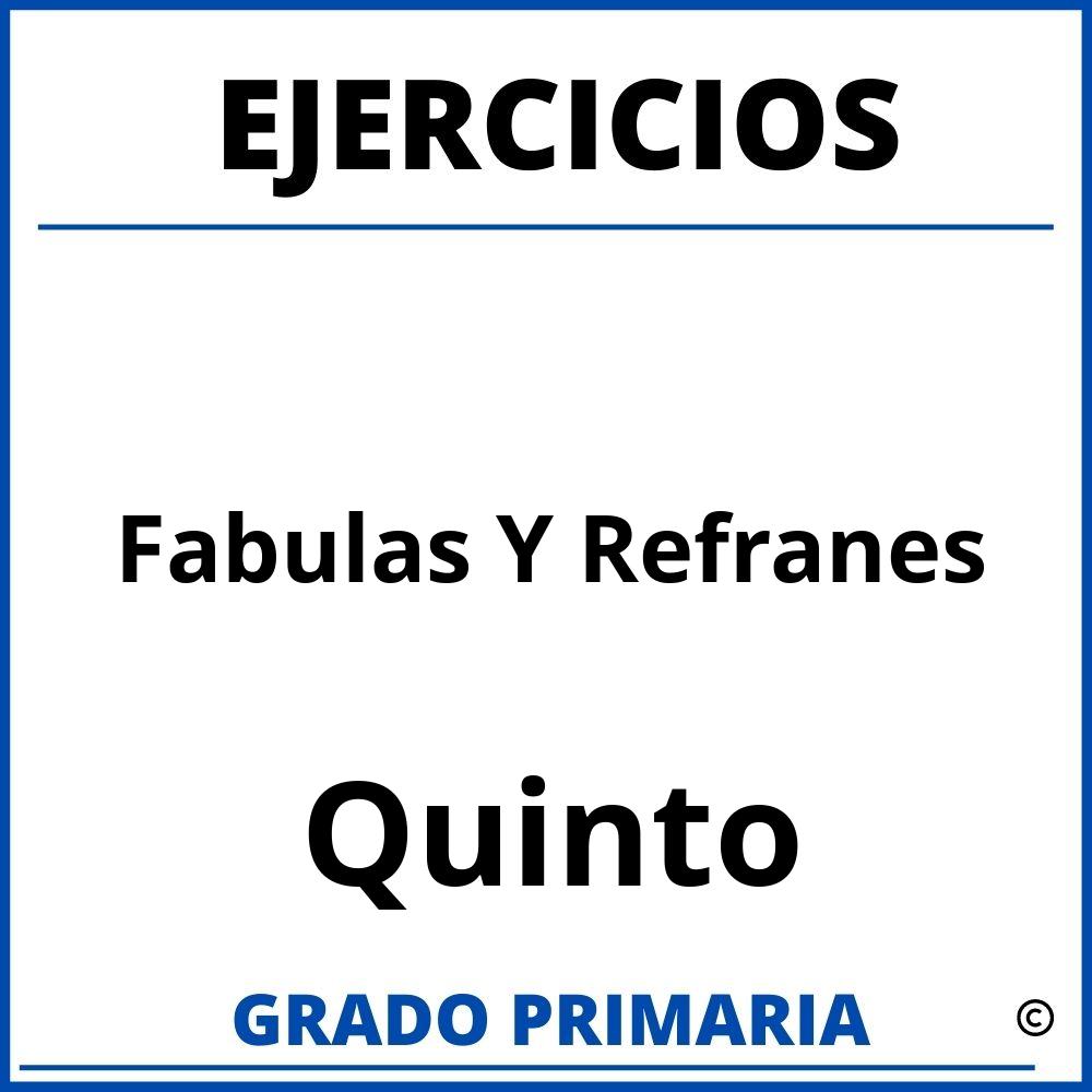 Ejercicios De Fabulas Y Refranes Quinto Grado