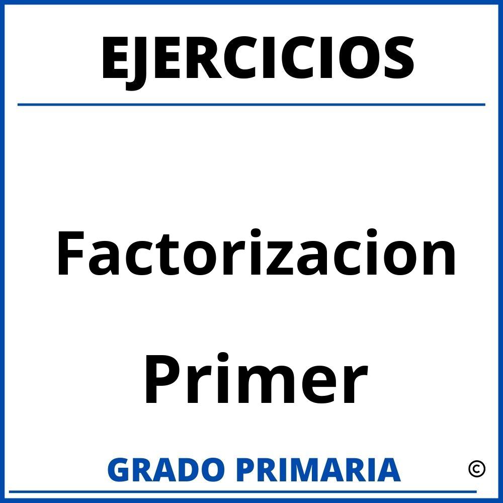 Ejercicios De Factorizacion De Primer Grado