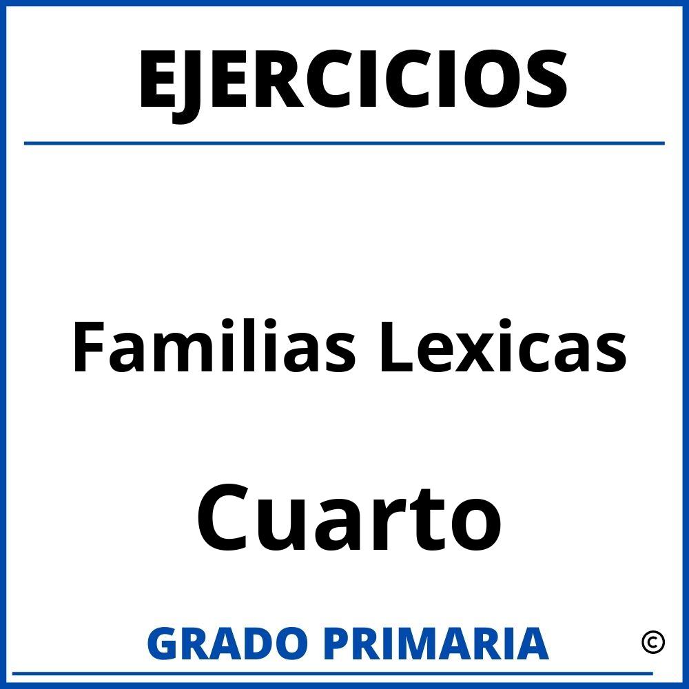 Ejercicios De Familias Lexicas Para Cuarto Grado