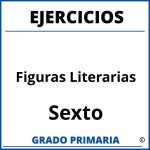 Ejercicios De Figuras Literarias Para Sexto Grado