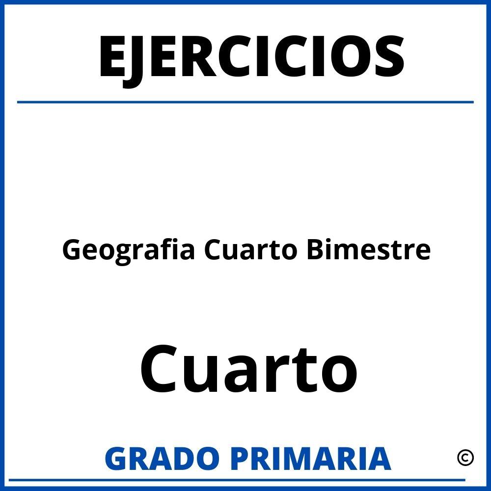 Ejercicios De Geografia Cuarto Grado Cuarto Bimestre