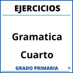Ejercicios De Gramatica Para Cuarto Grado De Primaria