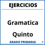 Ejercicios De Gramatica Para Quinto Grado