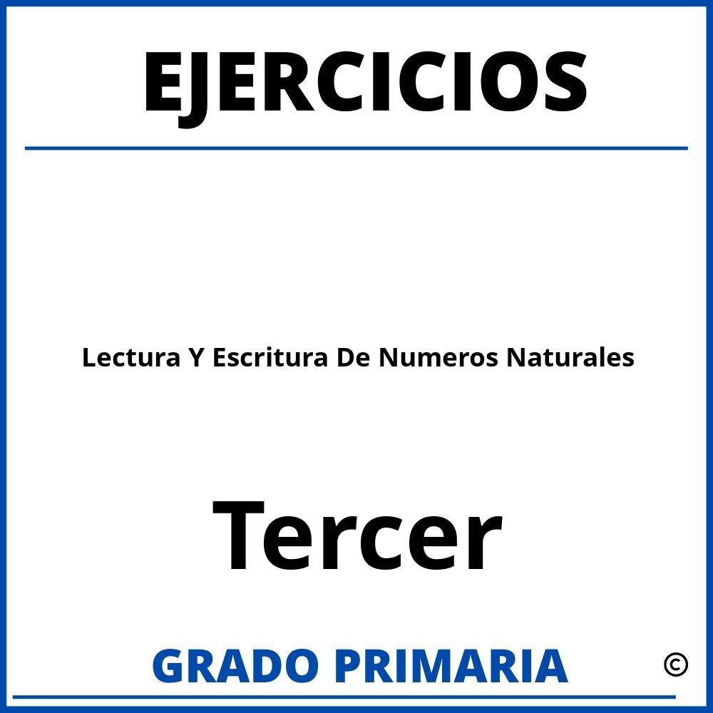 Ejercicios De Lectura Y Escritura De Numeros Naturales Para Tercer Grado