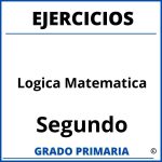Ejercicios De Logica Matematica Para Niños De Segundo Grado