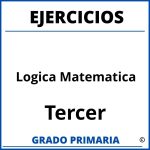 Ejercicios De Logica Matematica Para Niños De Tercer Grado