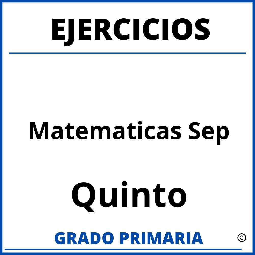 Ejercicios De Matematicas De Quinto Grado De Primaria Sep