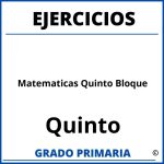 Ejercicios De Matematicas De Quinto Grado Quinto Bloque