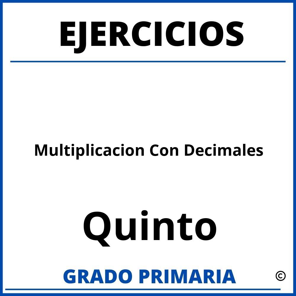 Ejercicios De Multiplicacion Con Decimales Para Quinto Grado
