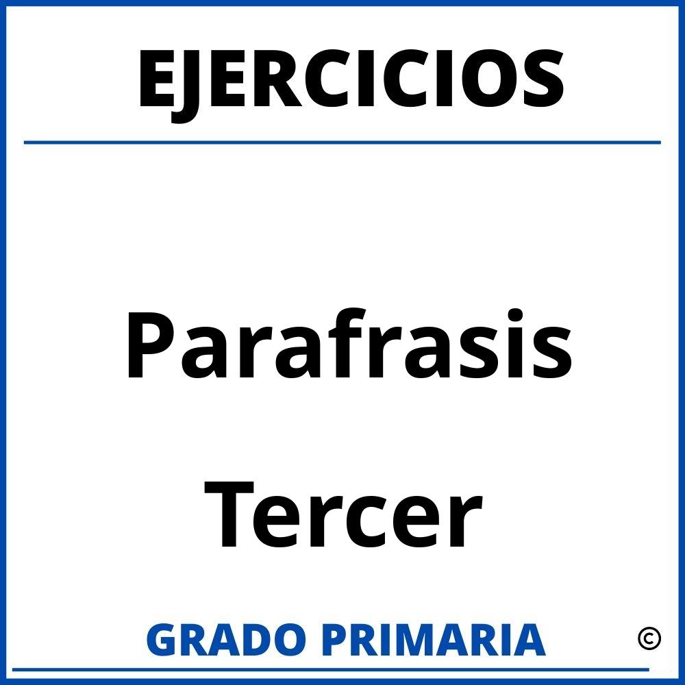 Ejercicios De Parafrasis Para Tercer Grado