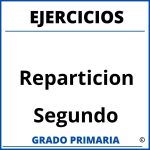 Ejercicios De Reparticion Para Segundo Grado