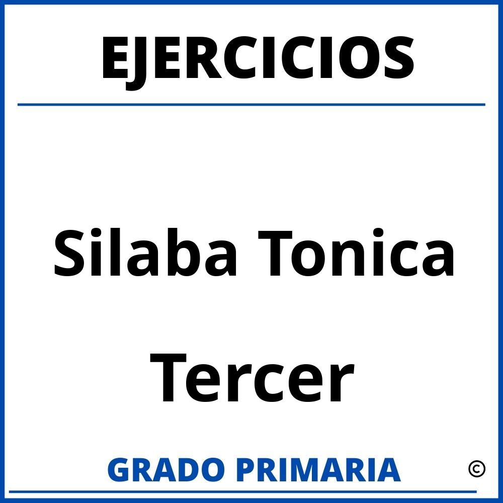 Ejercicios De Silaba Tonica Para Tercer Grado De Primaria