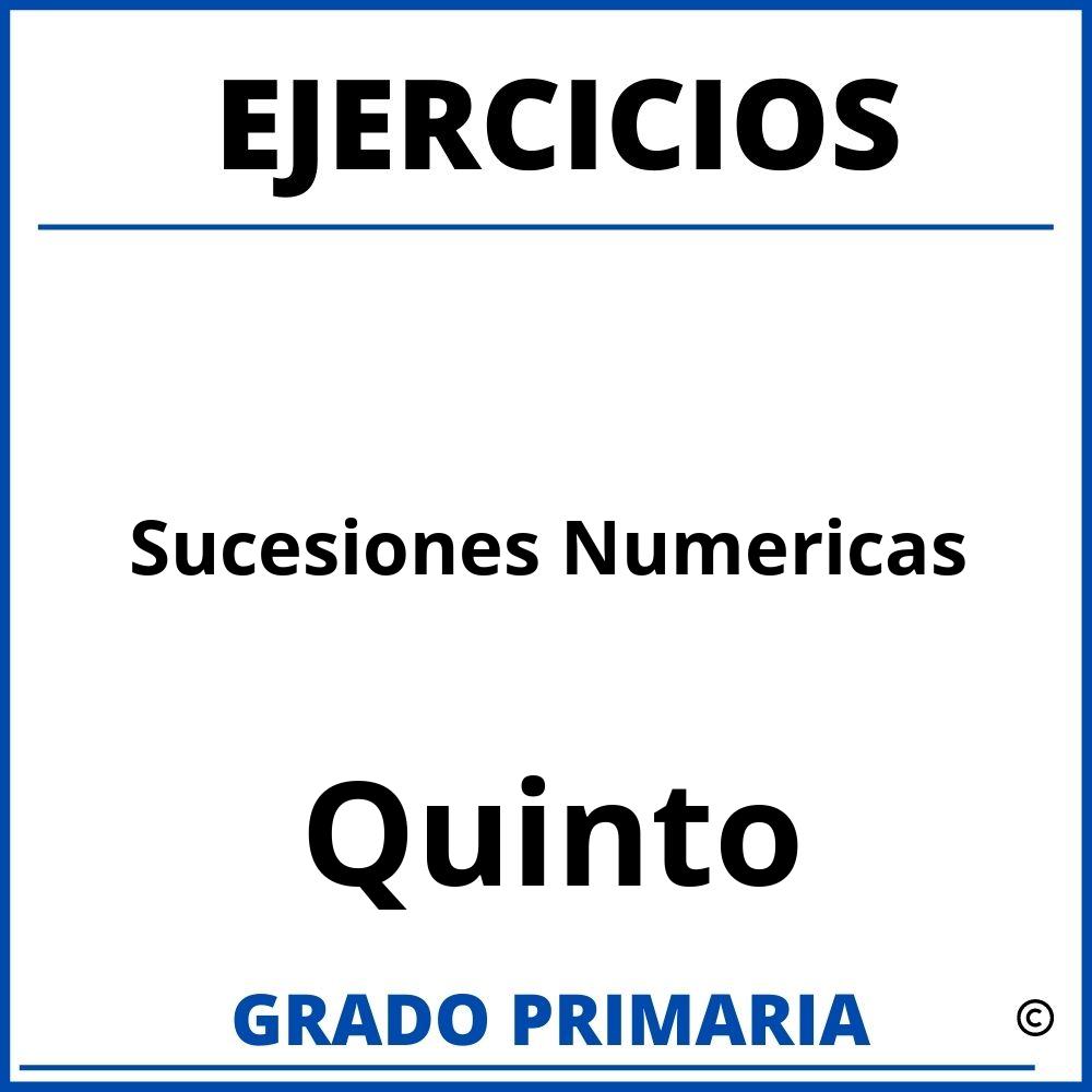 Ejercicios De Sucesiones Numericas Para Quinto Grado